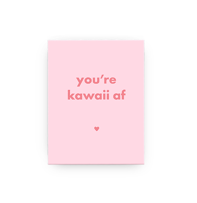 Kawaii AF Card