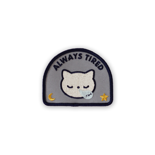 Always Tired - Iron-On Patch