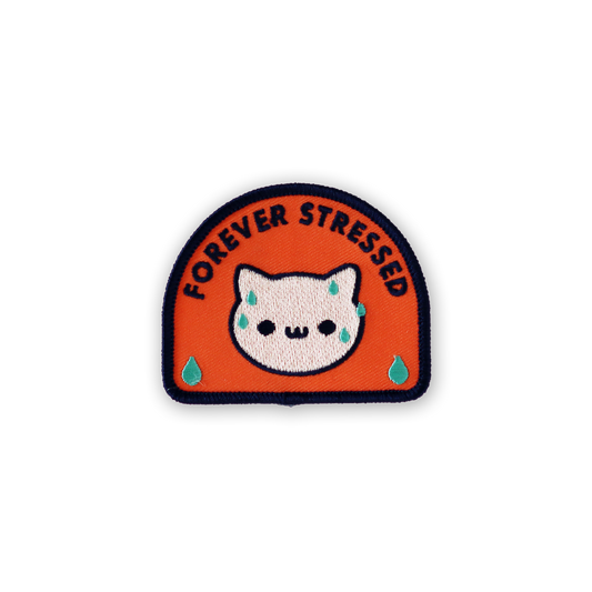 Forever Stressed - Iron-On Patch