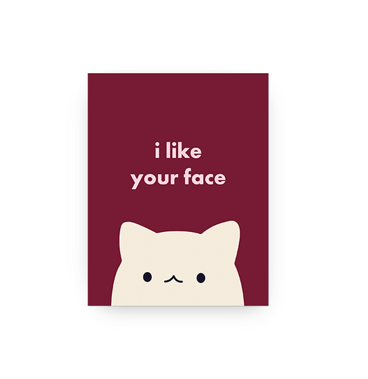 Cute Face - Card