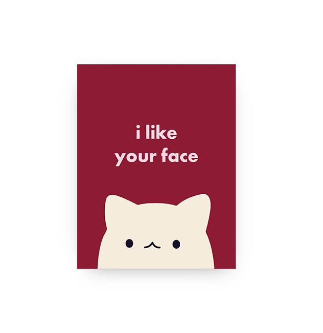 Cute Face - Card